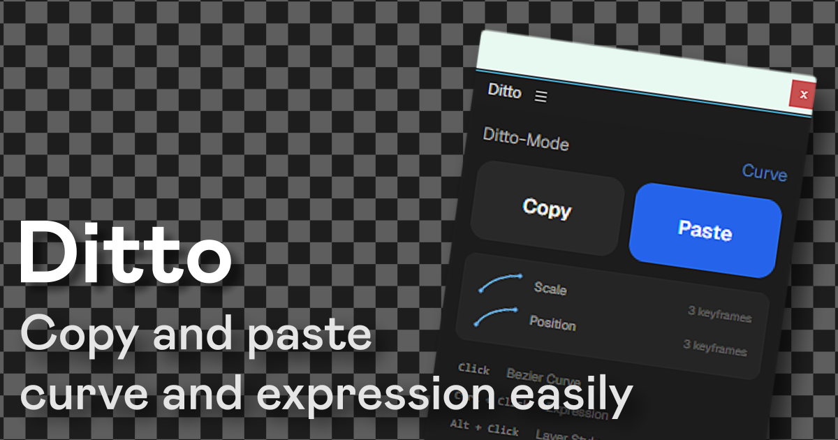 Ditto: Copy-Paste for After Effects